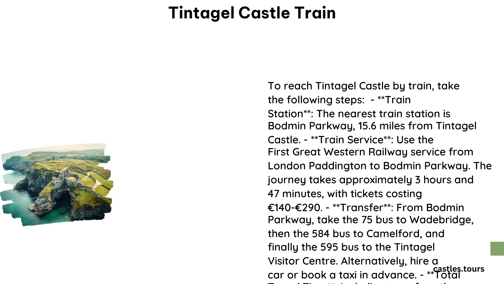 Tintagel Castle Train